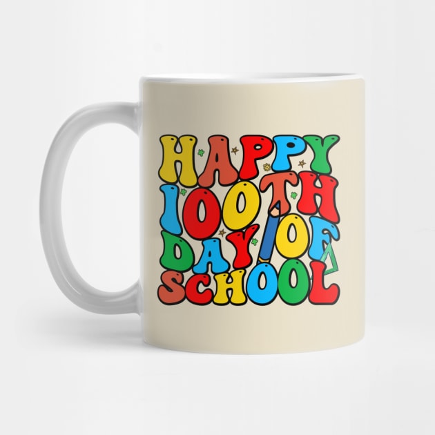 Happy 100th Day Of School by Pop Cult Store